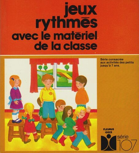 Jeux Rythmés Avec Le Matériel De La Classe