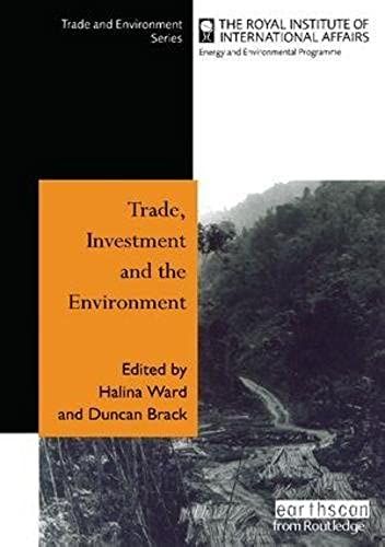 Trade Investment And The Environment