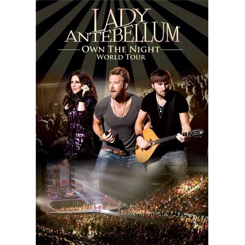 Lady Antebellum / Own The Night World Tour