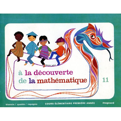A La Découverte De La Mathématique N°11 Ce1