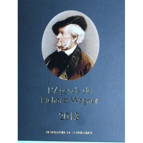 L Agenda De Richard Wagner 2013