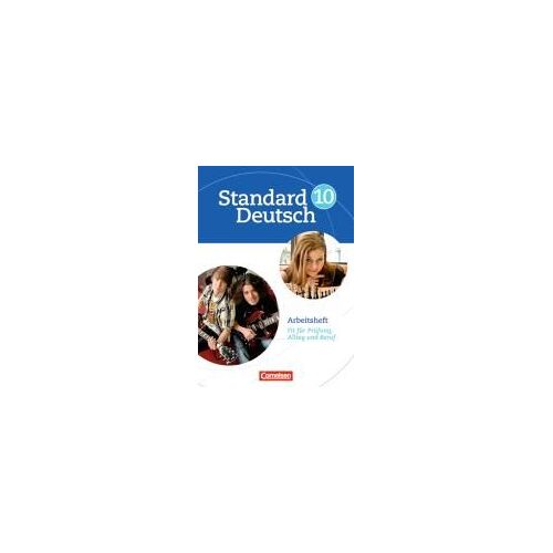 Standard Deutsch 10. Schuljahr. Arbeitsheft