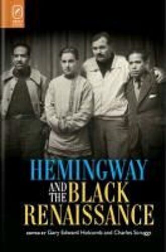 Hemingway And The Black Renaissance