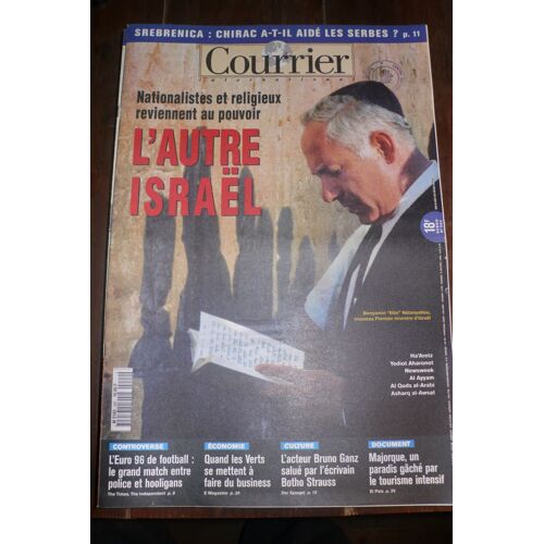 Courrier International 292 L'autre Israël, Nationalistes Et Religieux