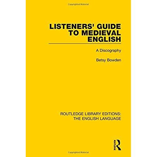 Listeners' Guide To Medieval English