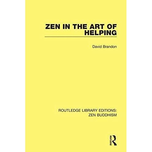 Zen In The Art Of Helping