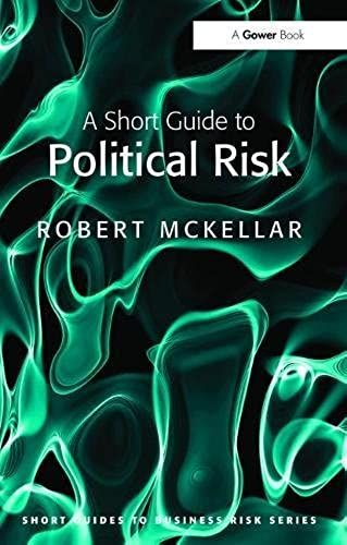 A Short Guide To Political Risk