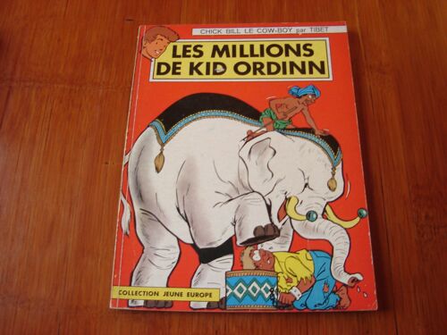 Chick Bill : Les Millions De Kid Ordinn Chick Bill : Les Millions De Kid Ordinn