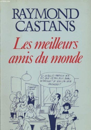 Les Meilleurs Amis Du Monde