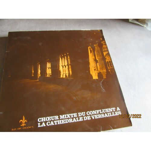 33 Tours Choeur Mixte Du Confluent A La Cathedrale De Versailles Ref Oaif 331