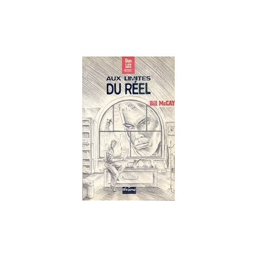 Aux Limites Du Réel