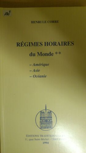 Les Régimes Horaires Du Monde - Europe, Afrique