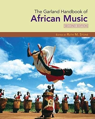 The Garland Handbook Of African Music