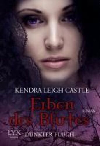 Castle, K: Erben Des Blutes 1 Dunkler Fluch