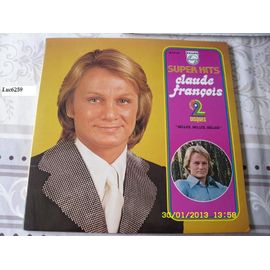 Super Hits-Belles, Belles, Belles - 2 Disques - Claude François