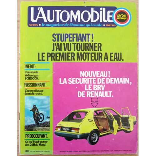 L'automobile Magazine N° 338 - 07/1974 - Vw Scirocco - Renault Brv - Seat 133