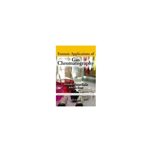 Forensic Applications Of Gas Chromatography