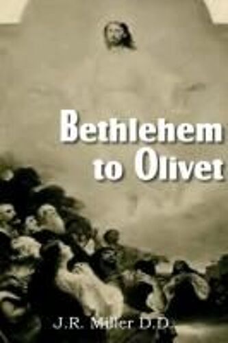 Bethlehem To Olivet