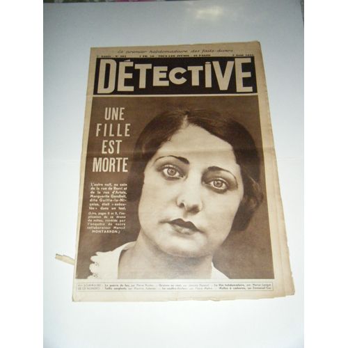Détective 301  Du 2 Aout 1934 Une Fille Est Morte-Le Testament De Dillinger