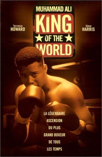 Muhammad Ali King Of The World