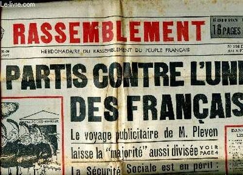 Le Rassemblement N° 196 Du 2 Au Février 1951 Les Partis Contre L Union Des Français Sommaire: Les Partis Contre L Union Des Français; Les Dirigeants Agricoles Devant Les Élections; Les Causes(...)