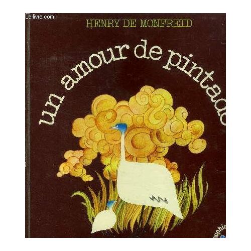 Un Amour De Pintade