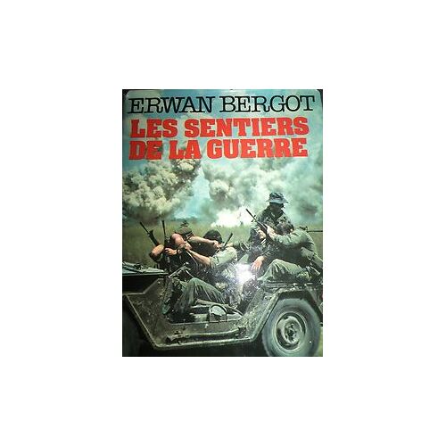Les Sentiers De La Guerre