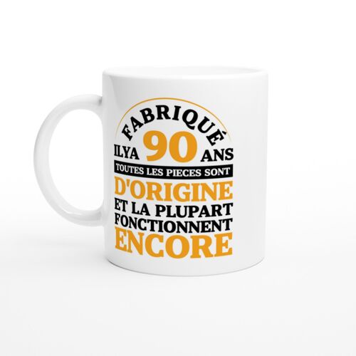 Mug Anniversaire Humour Fabriqué Il Y A 90 Ans - Mug Drole - Idée Cadeau Original - Tasse Fun