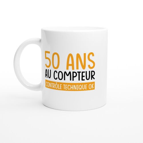 Mug Anniversaire Humour 50 Ans Au Compteur - Mug Drole - Idée Cadeau Original - Tasse Fun