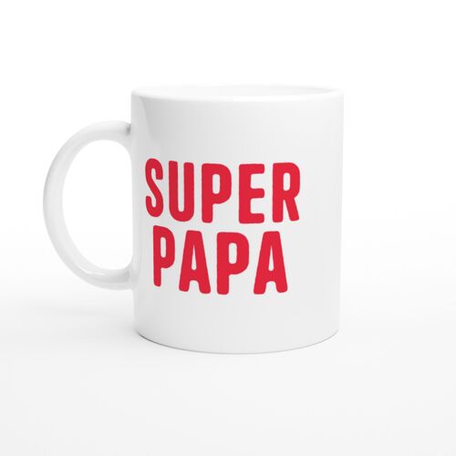 Mug Humour Super Papa - Mug Drole - Idée Cadeau Original - Tasse Fun