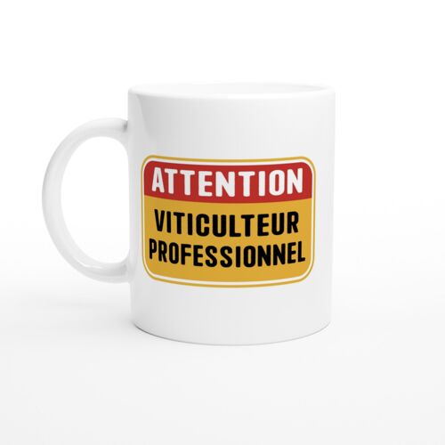 Mug Humour Homme Attention Viticulteur Professionnel - Mug Drole - Idée Cadeau Original - Tasse Fun