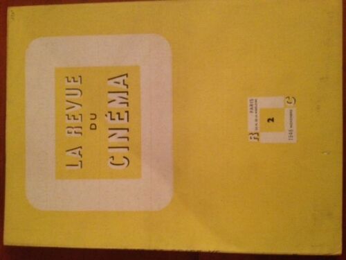 La Revue Du Cinéma  N° 2 : Série Nouvelle - Tome 1