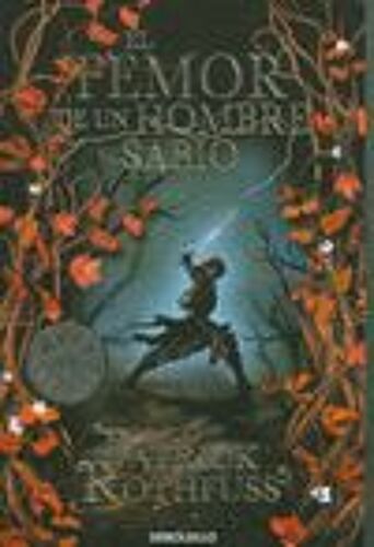 El Temor De Un Hombre Sabio / The Wise Man's Fear