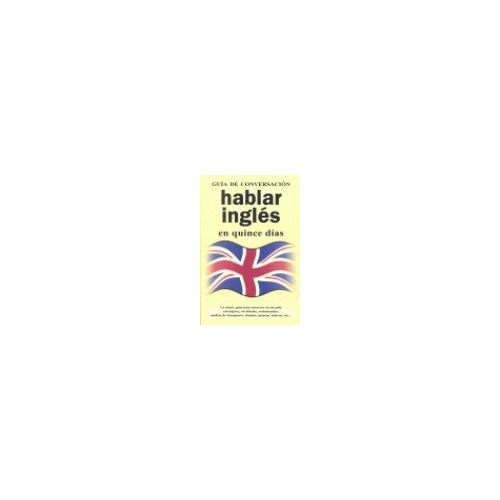 Hablar Inglés En Quince Días