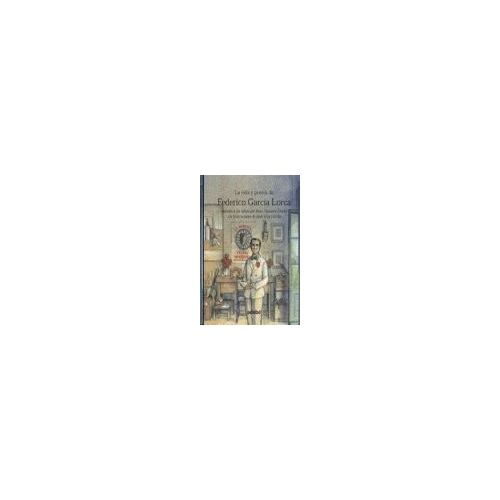 La Vida Y Poesía De Federico García Lorca Contada A Los Niños