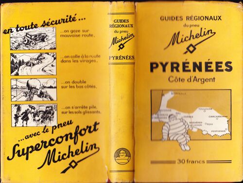 Guide Regional Michelin /Les Pyrenees . La Cote D'argent 1934 1935