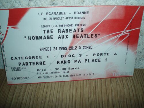Tres Beau Ticket / Billet The Rabeats "Hommage Aux Beatles".