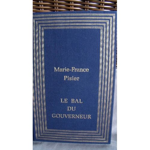 Le Bal Du Gouverneur