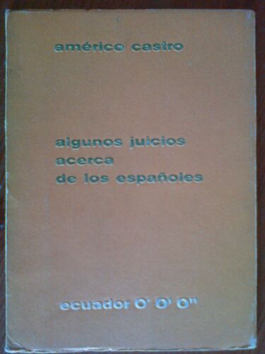 Algunos Juicios Acerca De Los Espanoles