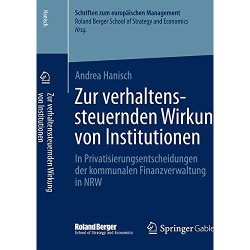 Zur Verhaltenssteuernden Wirkung Von Institutionen