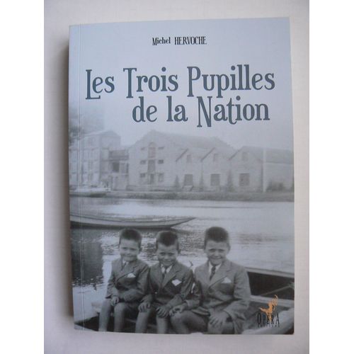 Les Trois Pupilles De La Nation