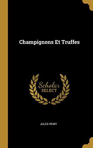 Champignons Et Truffes