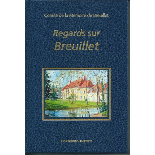 Regards Sur Breuillet