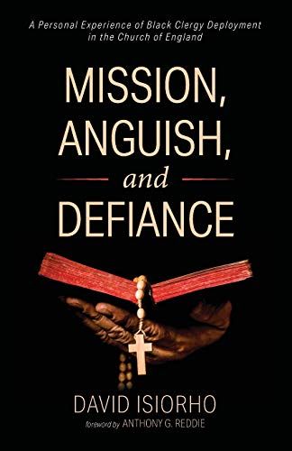 Mission, Anguish, And Defiance