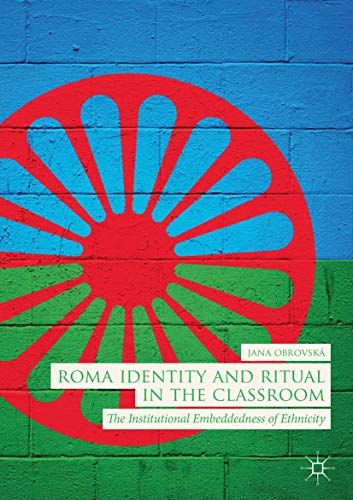 Roma Identity And Ritual In The Classroom