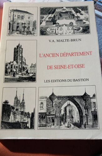 L'ancien Département De Seine-Et-Oise Les Éditions Du Bastion 