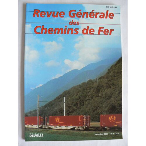 Revue Générale Des Chemins De Fer. Numéro De Novembre 2001
