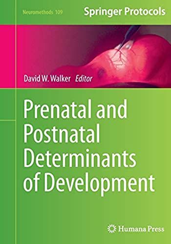 Prenatal And Postnatal Determinants Of Development
