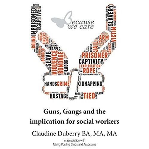 Guns, Gangs And The Implication For Social Workers