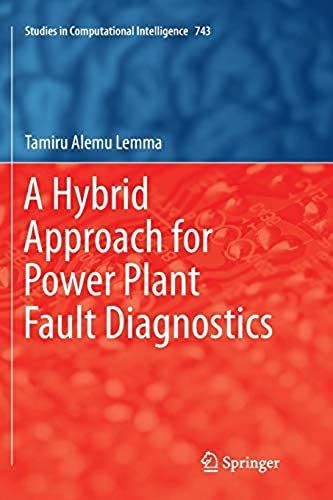 A Hybrid Approach For Power Plant Fault Diagnostics